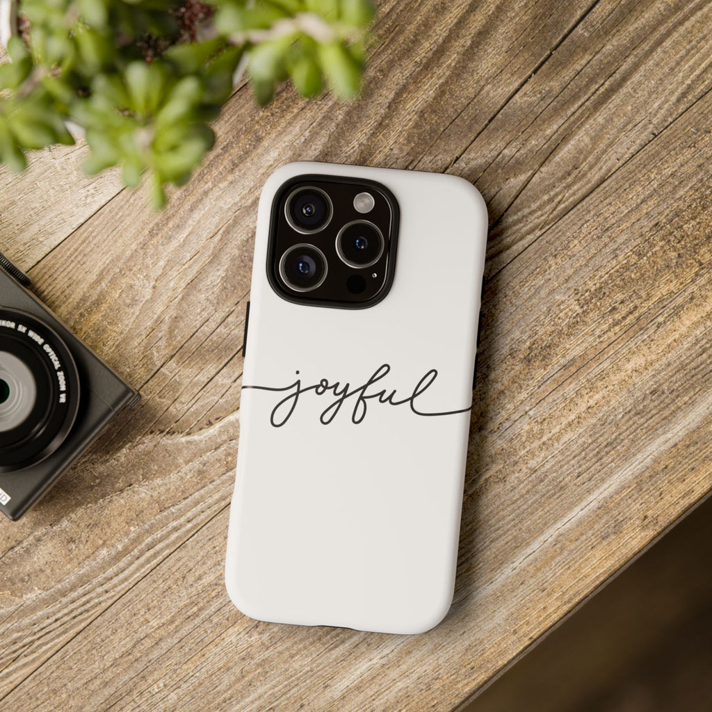 Joyful Phone Case