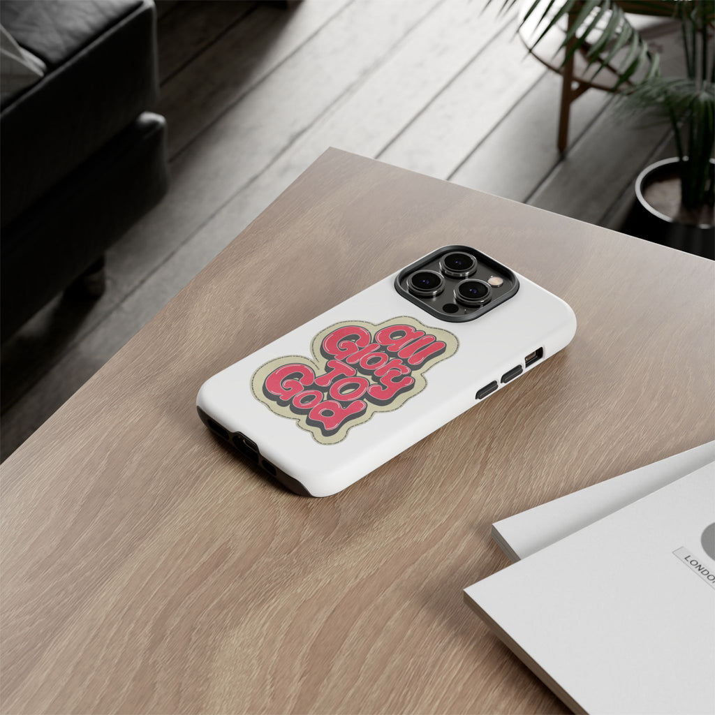 All Glory To God Phone Case