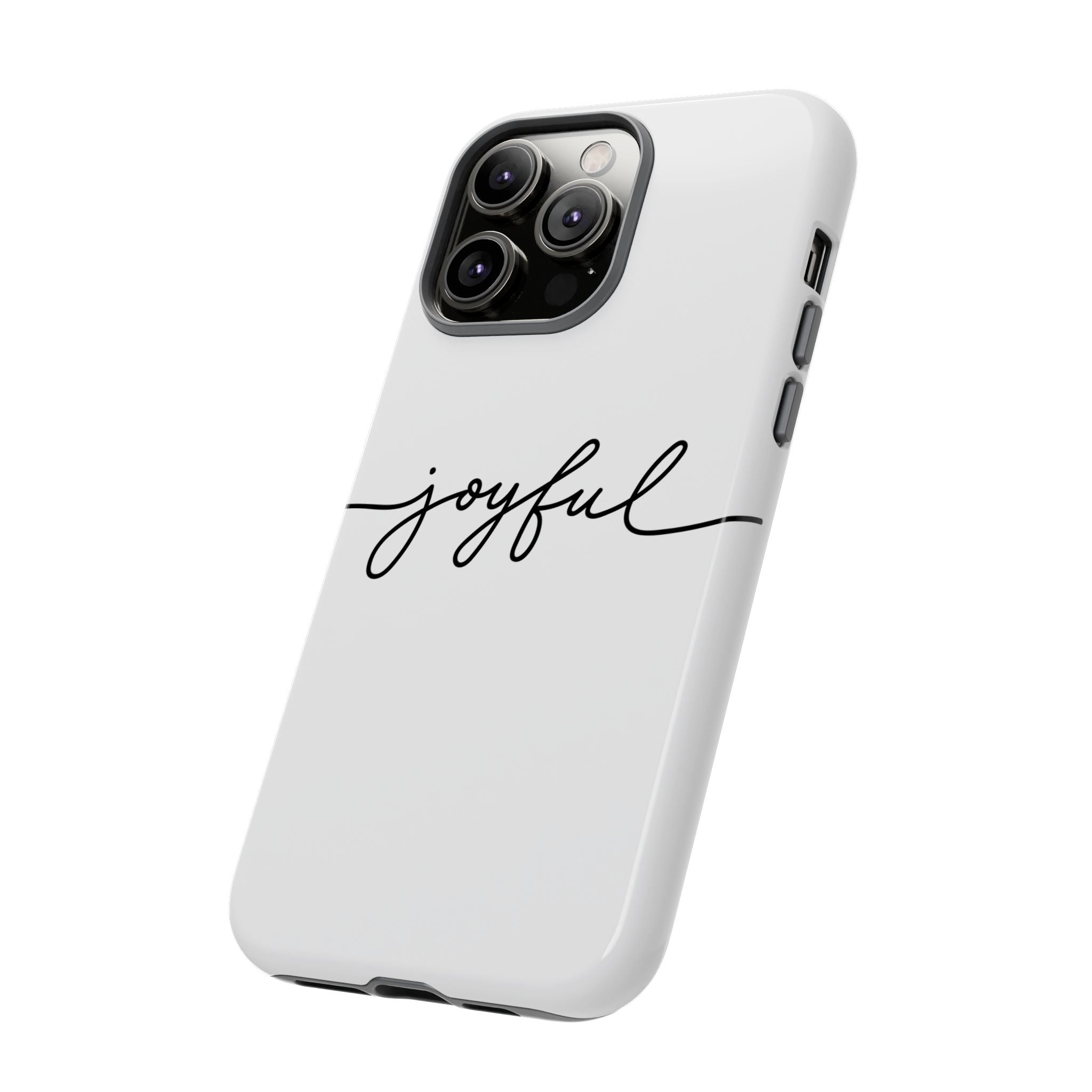 Joyful Phone Case