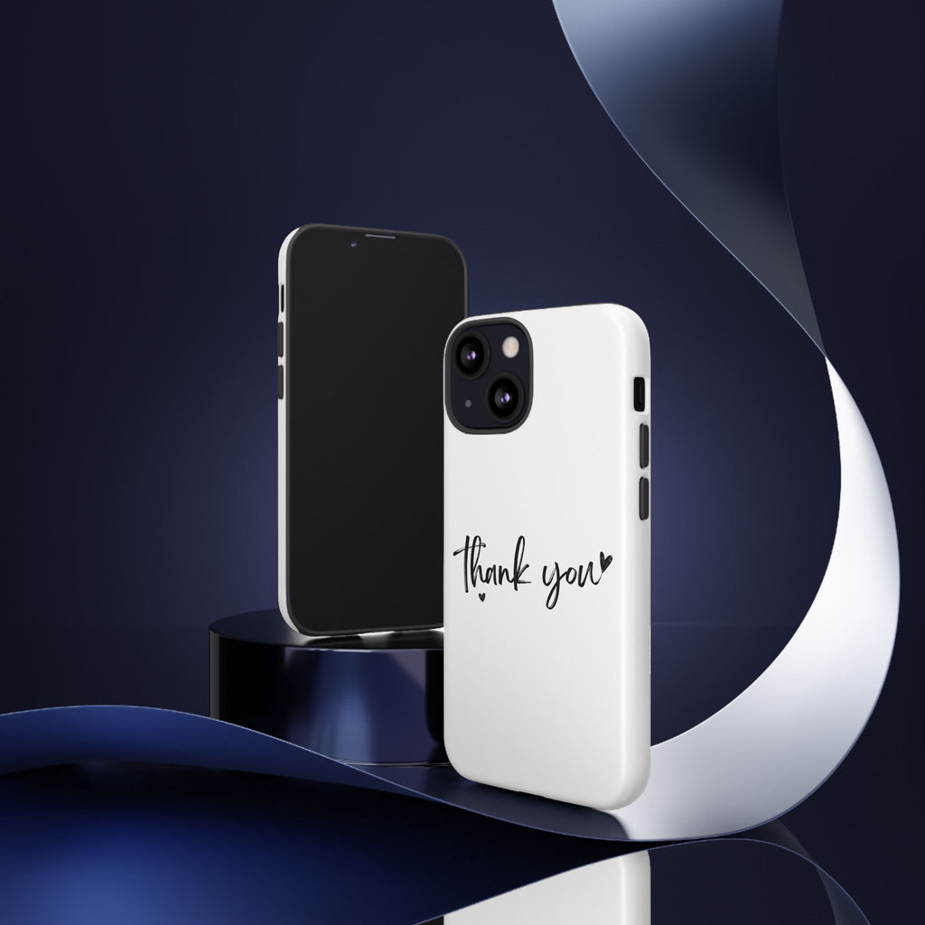 Thank You Phone Case – Stylish & Durable Protection