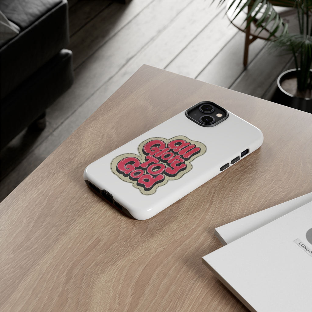 All Glory To God Phone Case