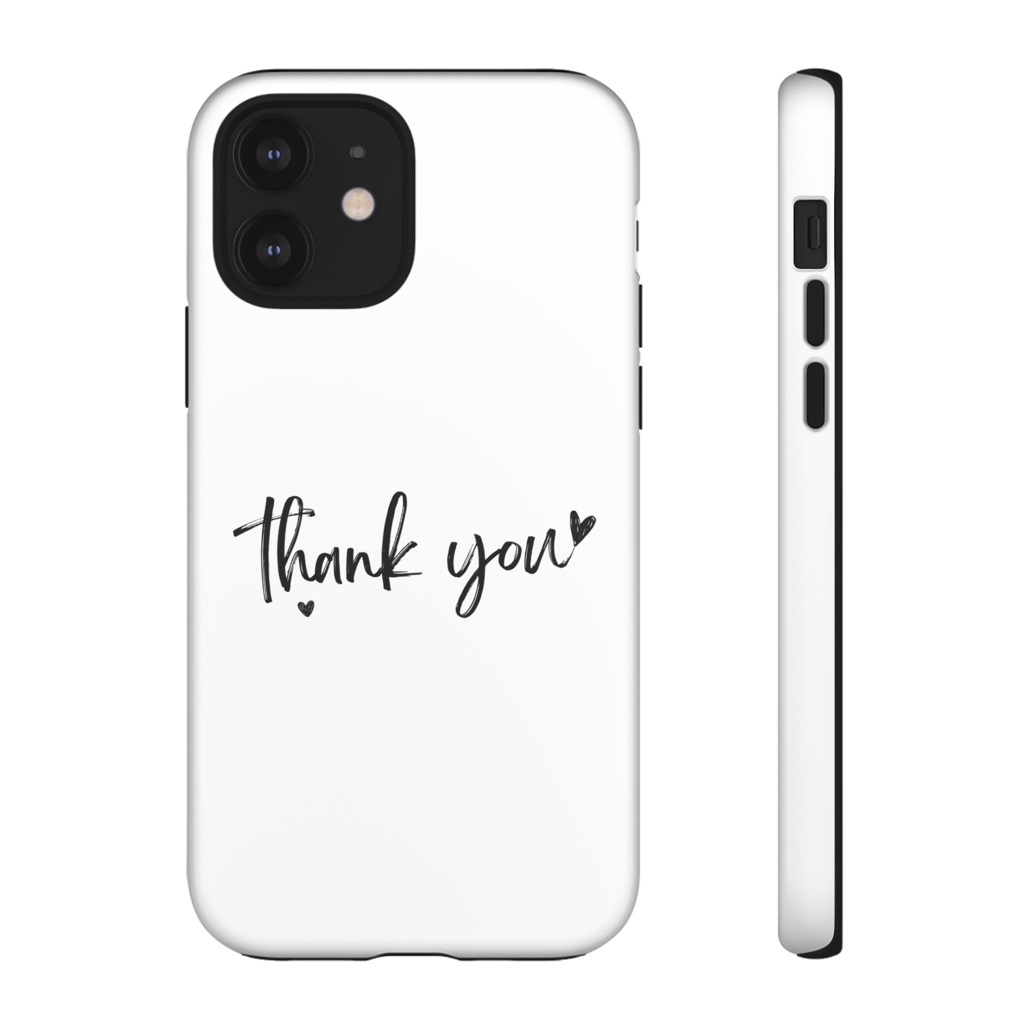 Thank You Phone Case – Stylish & Durable Protection