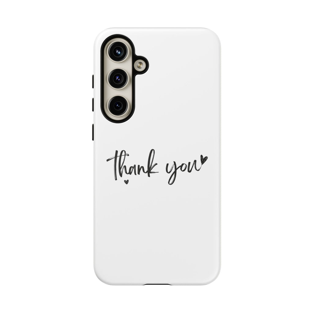 Thank You Phone Case – Stylish & Durable Protection