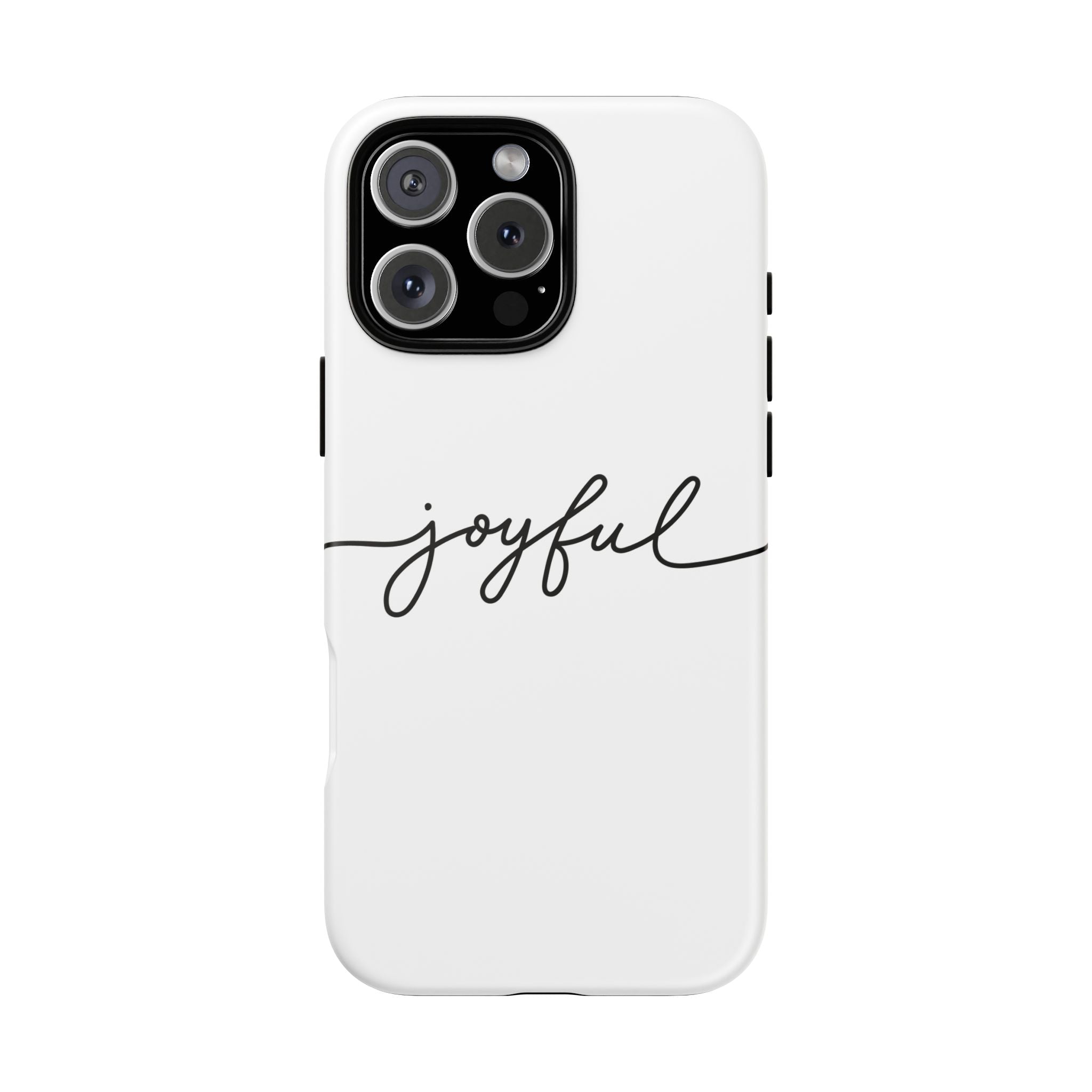 Joyful Phone Case