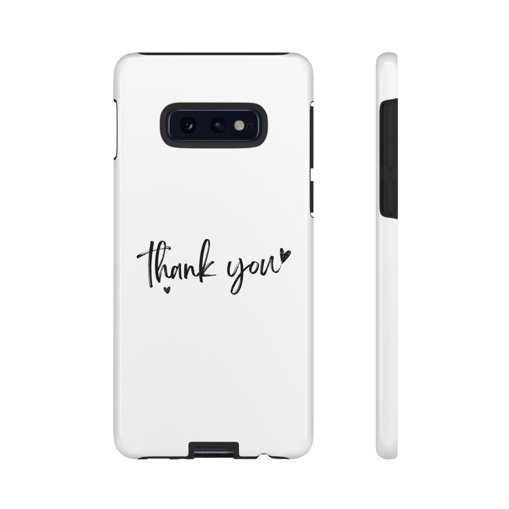 Thank You Phone Case – Stylish & Durable Protection
