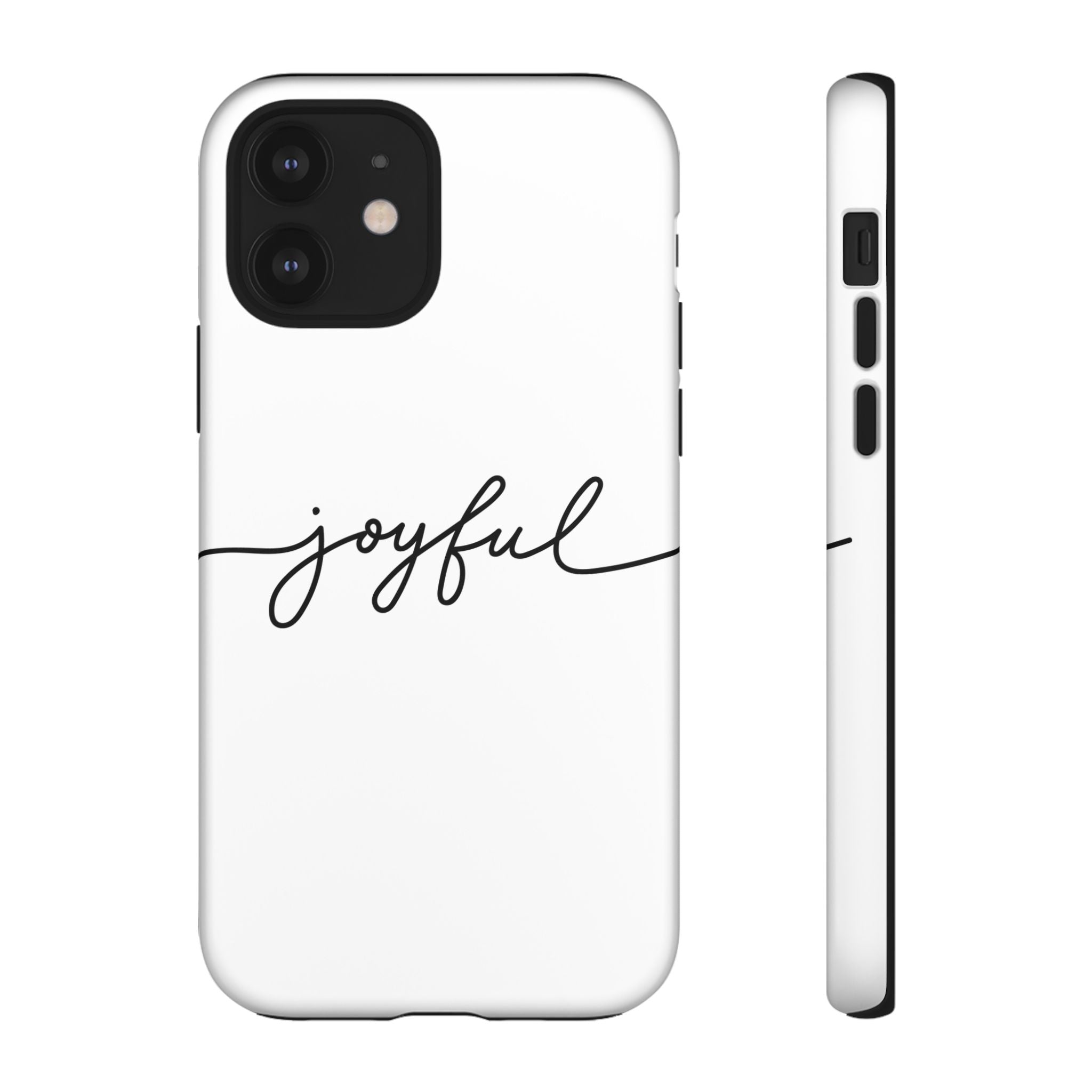 Joyful Phone Case