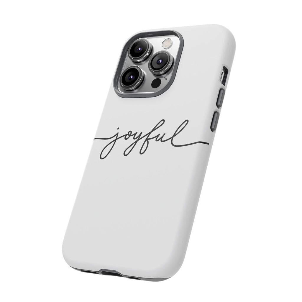 Joyful Phone Case