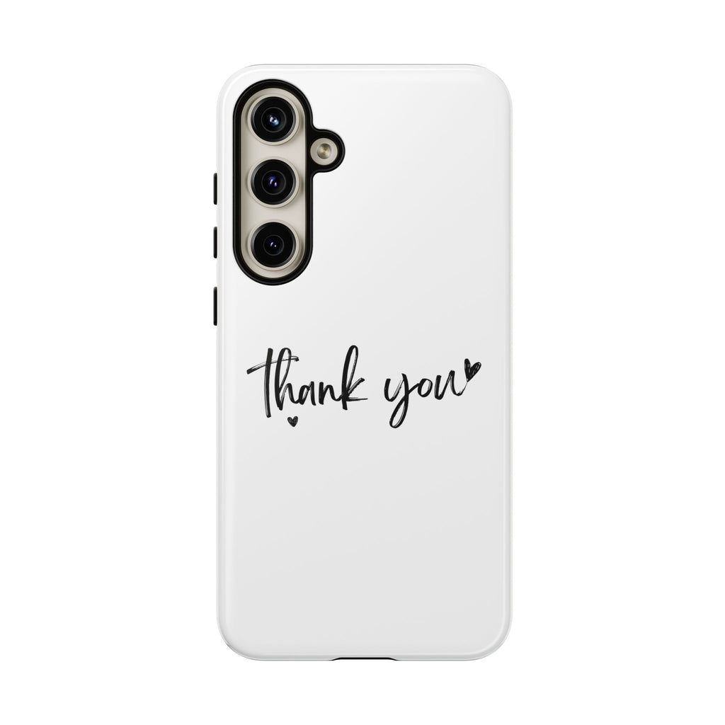 Thank You Phone Case – Stylish & Durable Protection