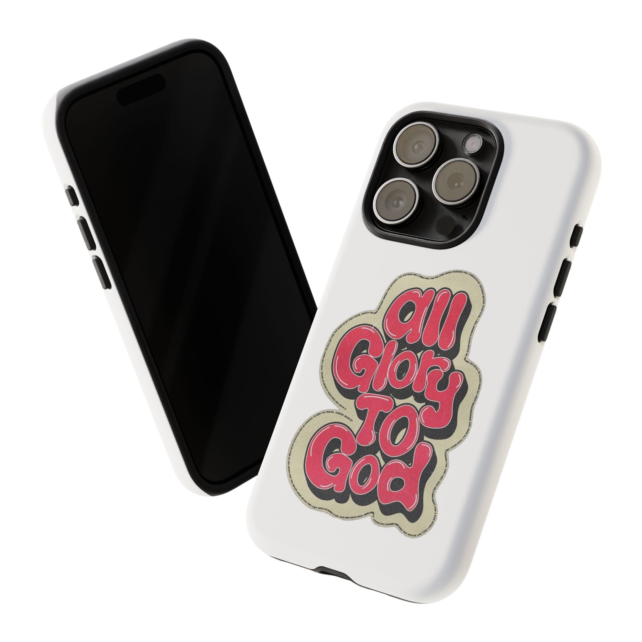 All Glory To God Phone Case
