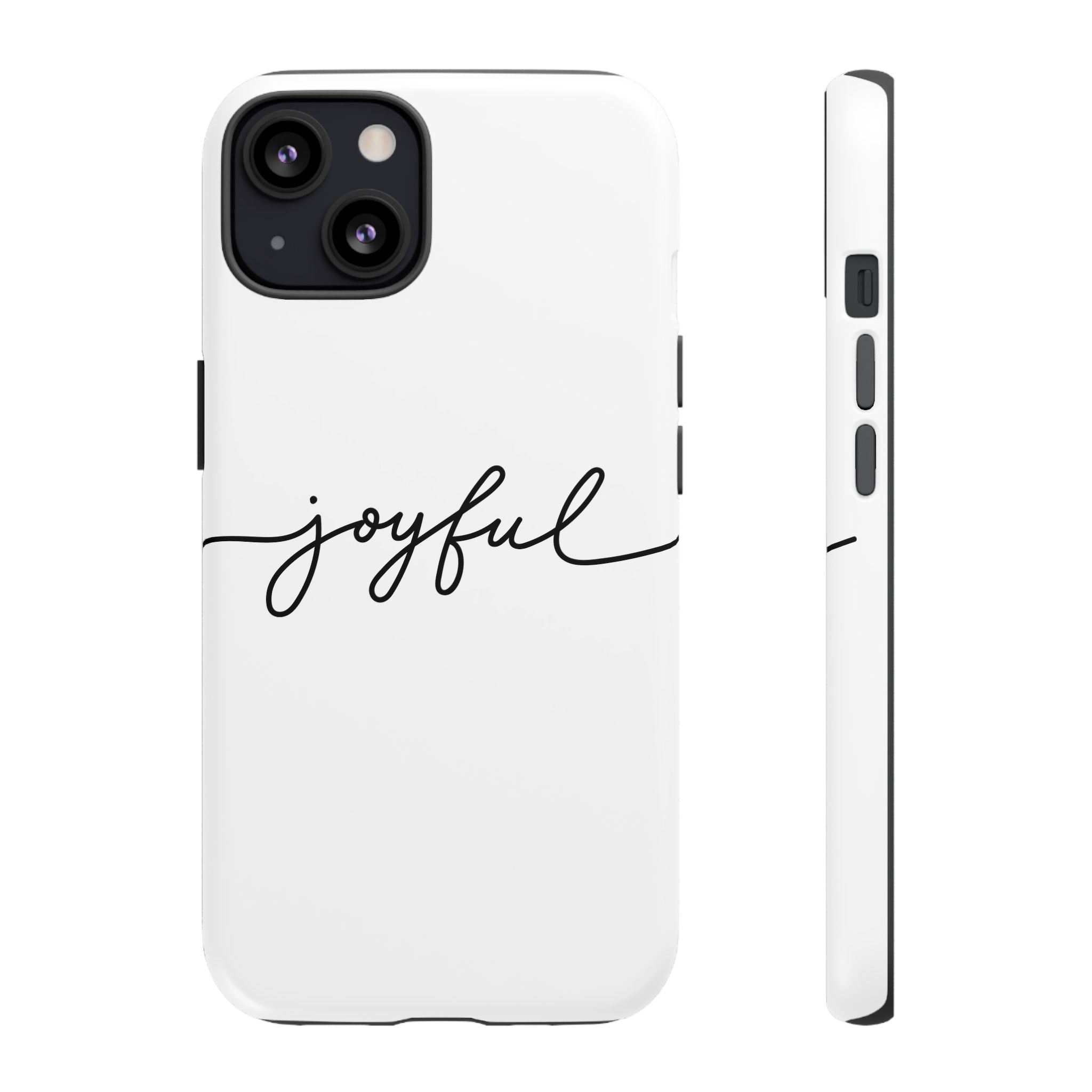 Joyful Phone Case