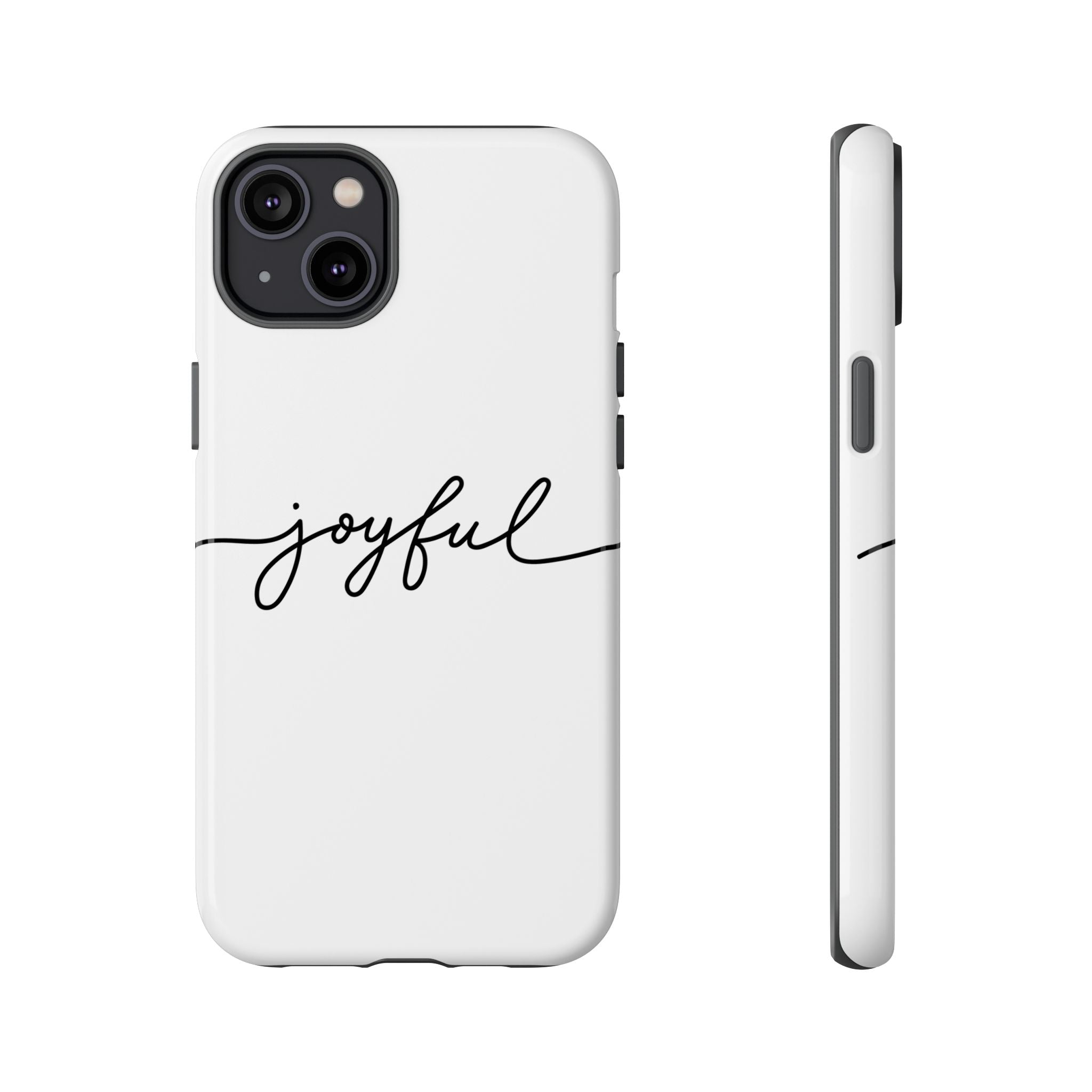 Joyful Phone Case