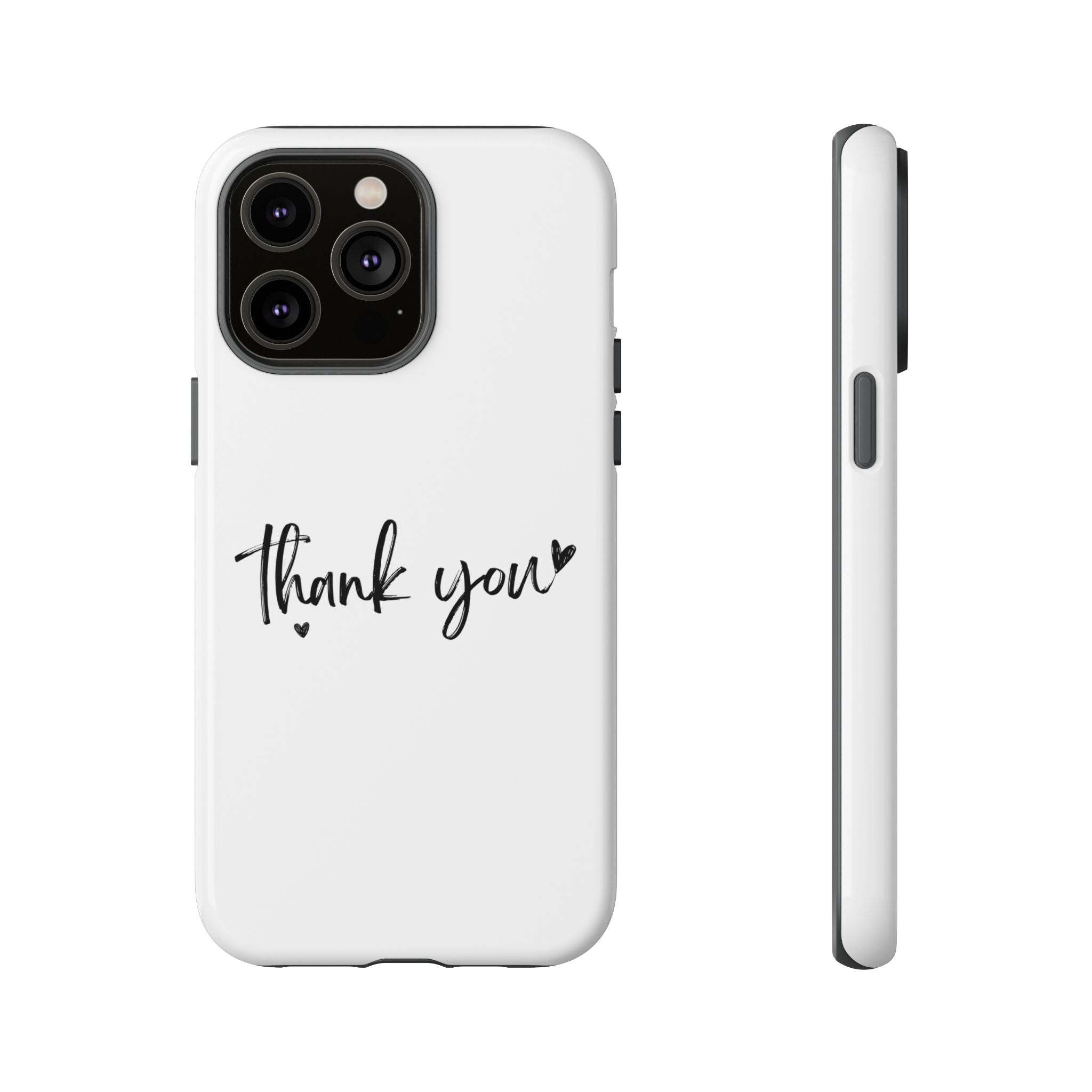 Thank You Phone Case – Stylish & Durable Protection