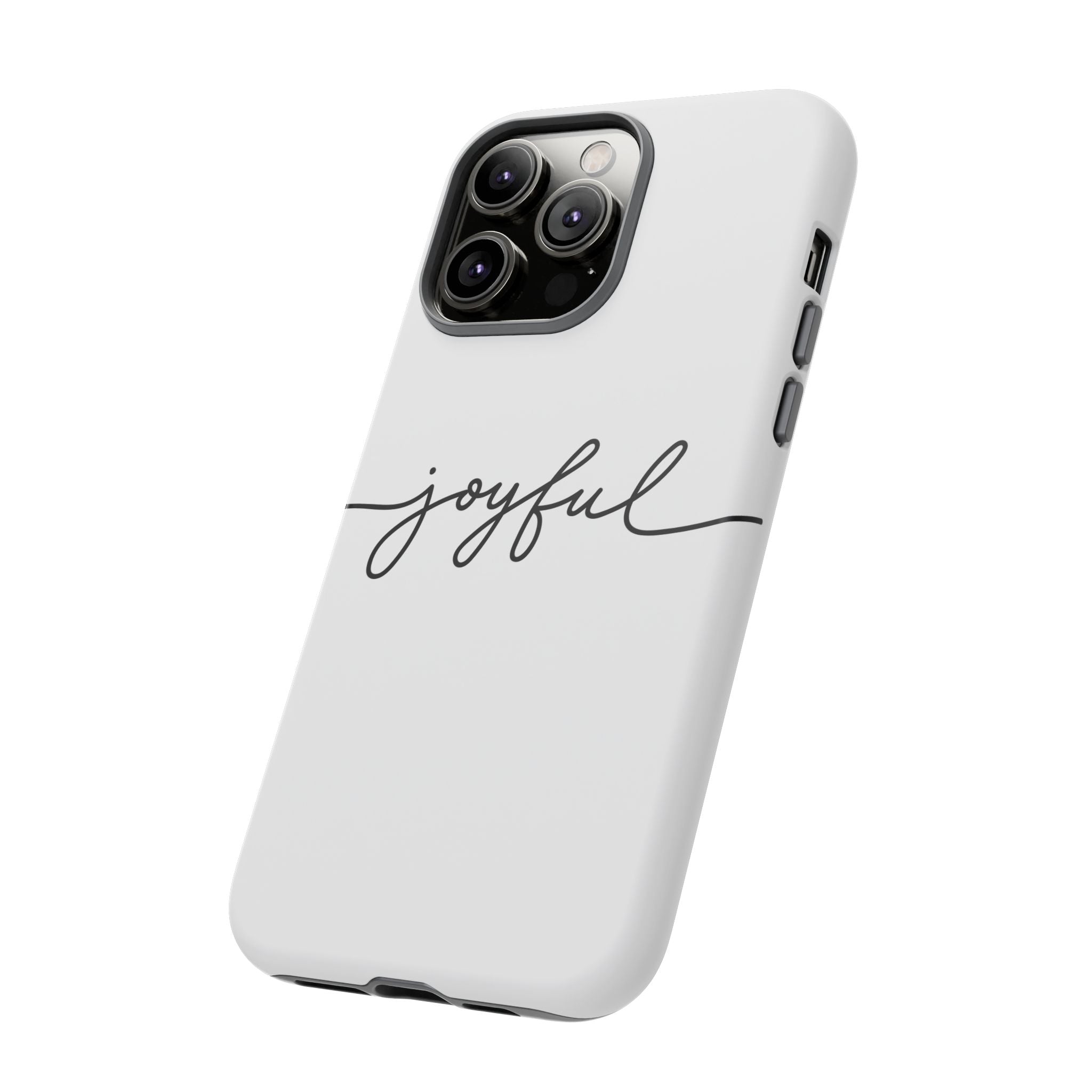 Joyful Phone Case