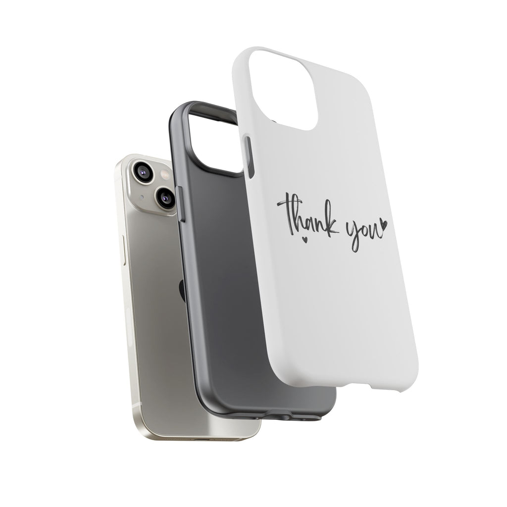 Thank You Phone Case – Stylish & Durable Protection