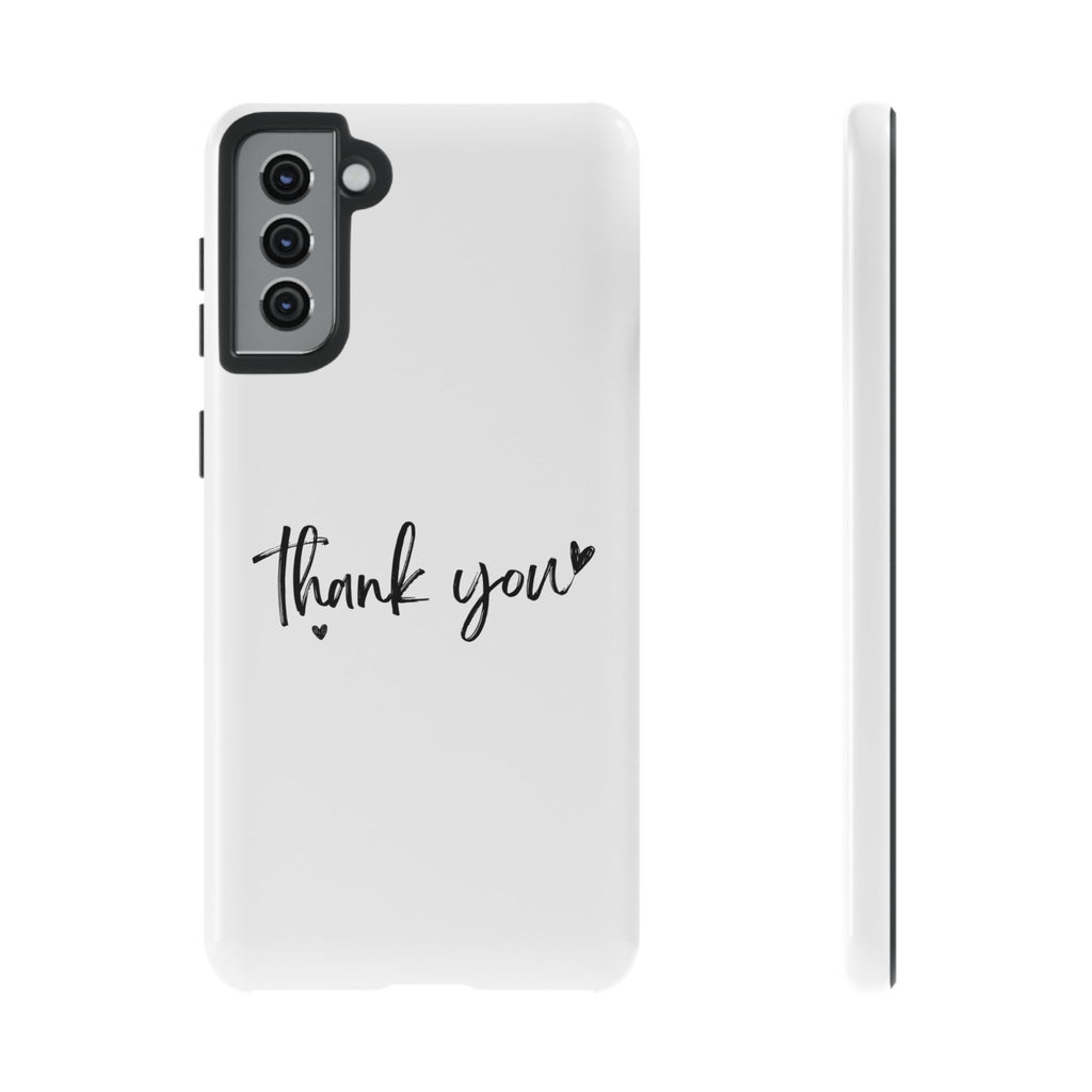 Thank You Phone Case – Stylish & Durable Protection