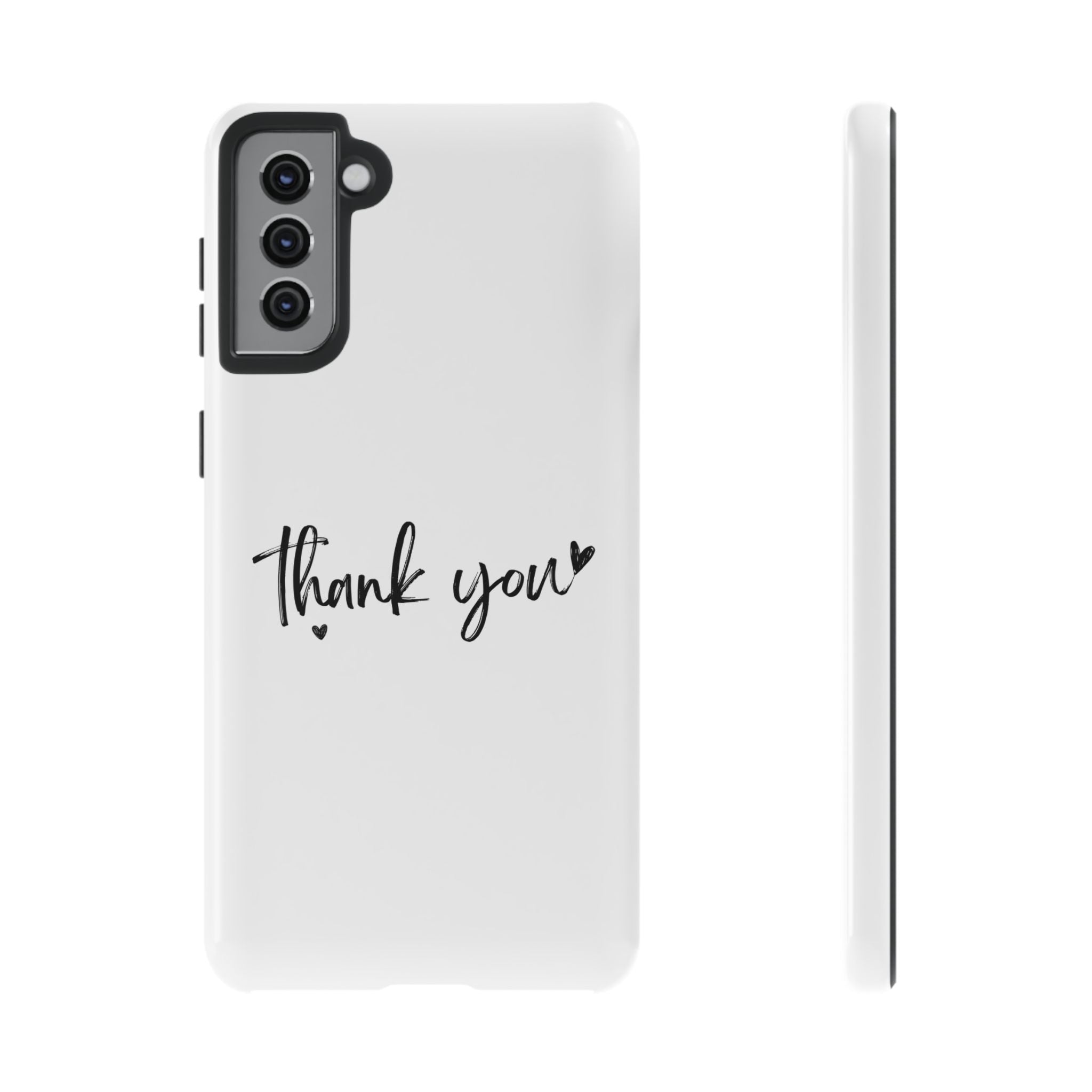 Thank You Phone Case – Stylish & Durable Protection
