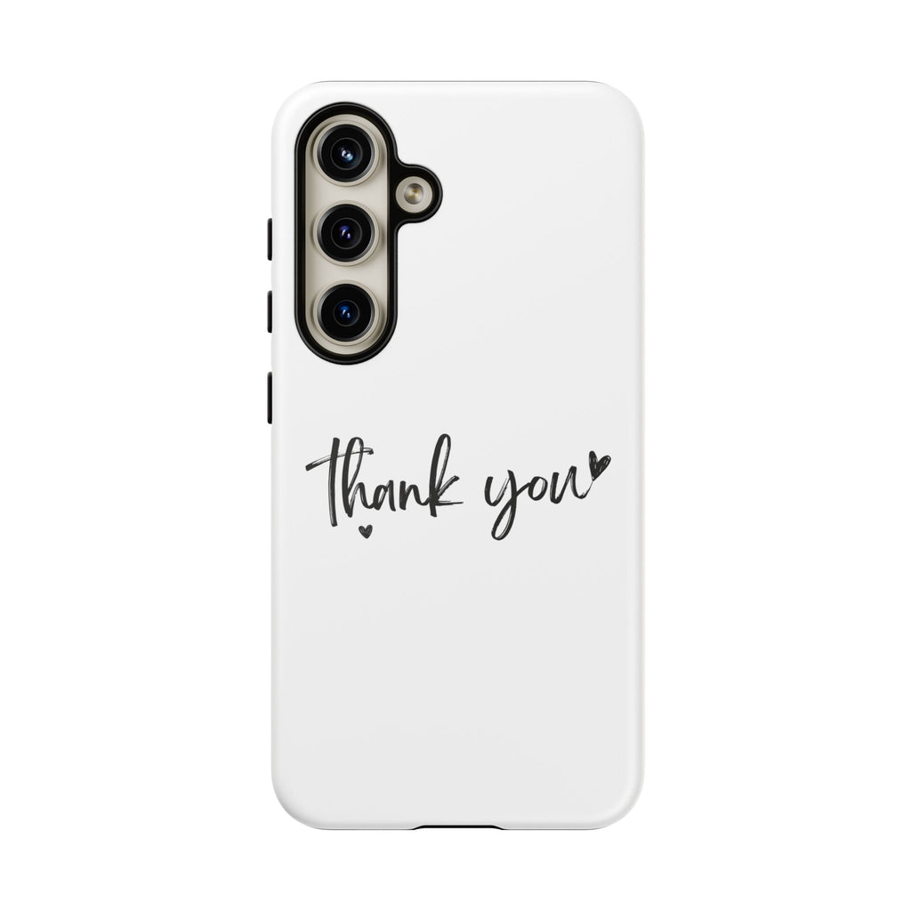 Thank You Phone Case – Stylish & Durable Protection