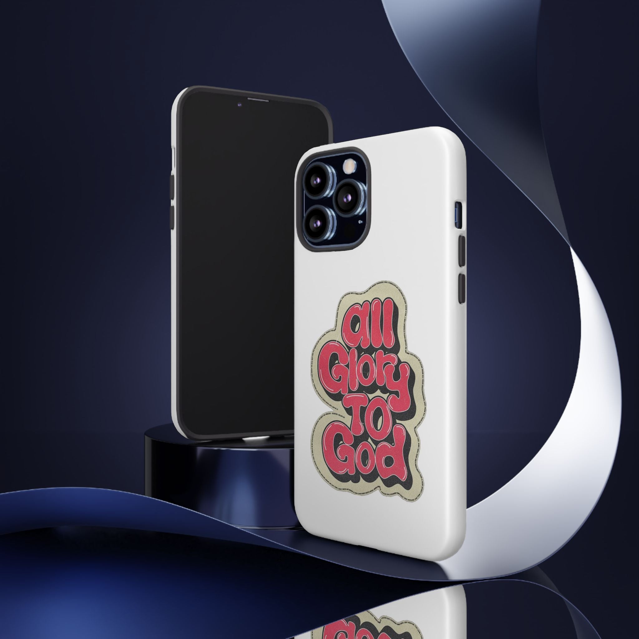 All Glory To God Phone Case