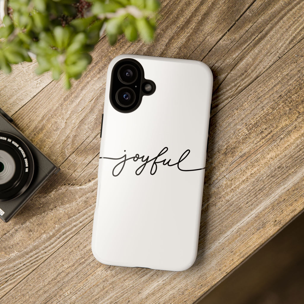 Joyful Phone Case