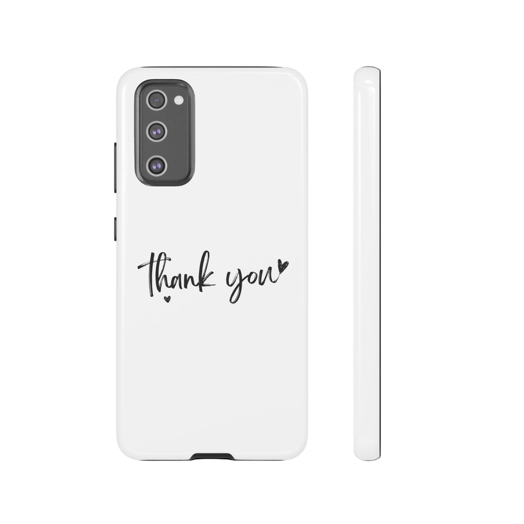 Thank You Phone Case – Stylish & Durable Protection