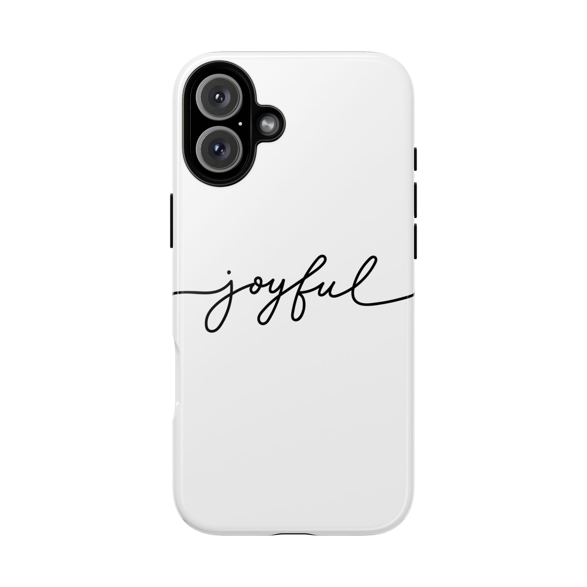 Joyful Phone Case