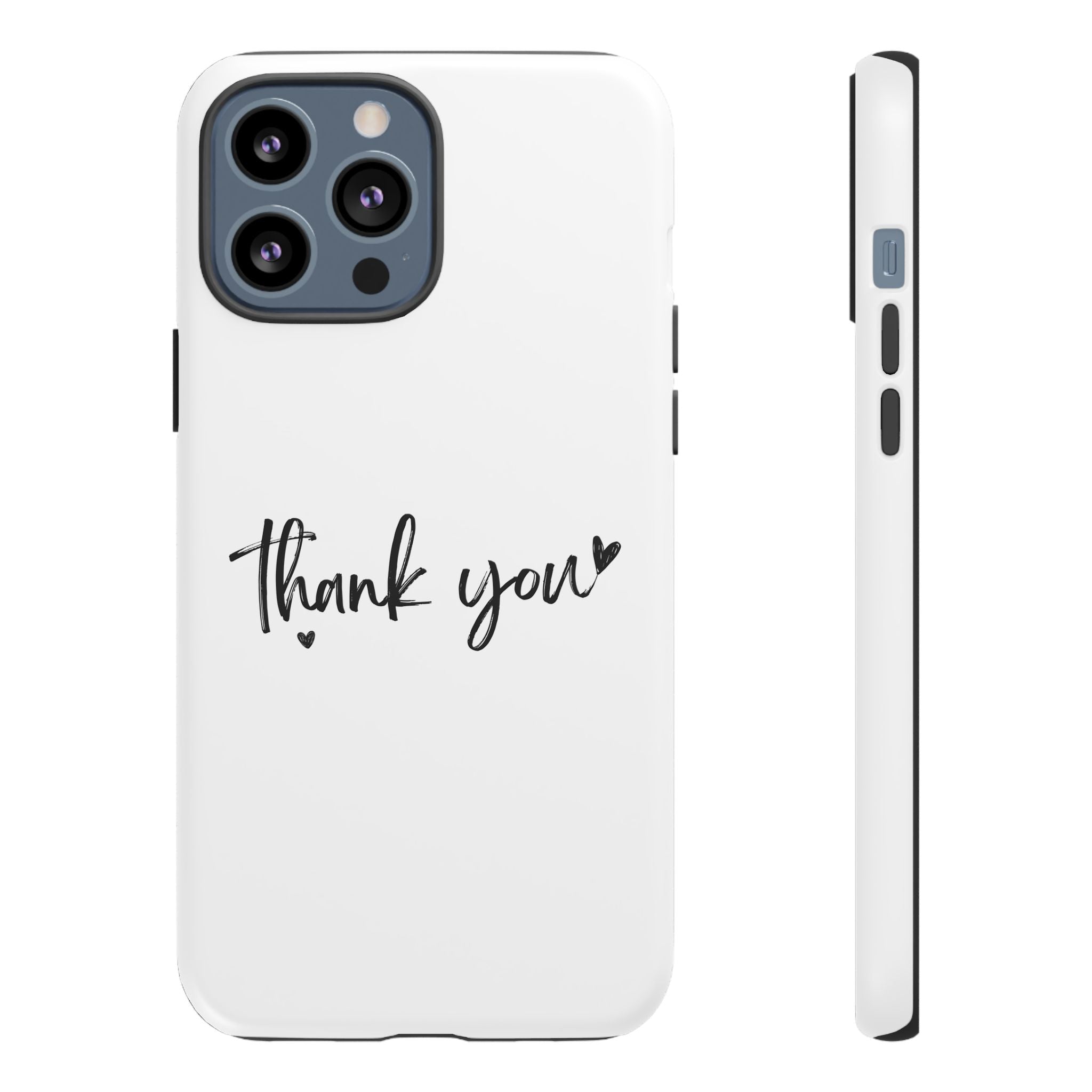 Thank You Phone Case – Stylish & Durable Protection