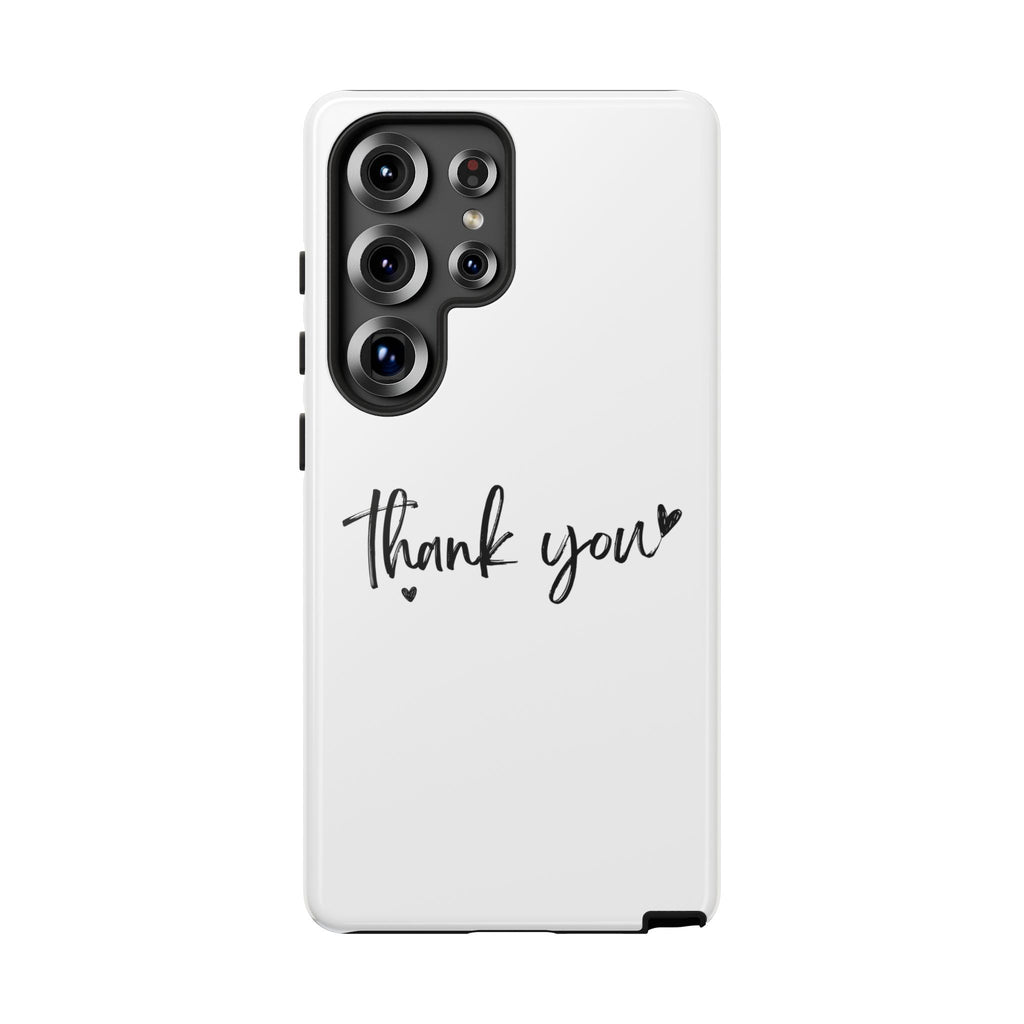 Thank You Phone Case – Stylish & Durable Protection