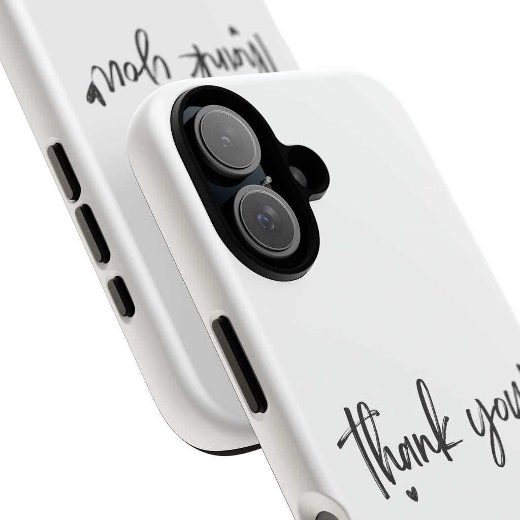 Thank You Phone Case – Stylish & Durable Protection