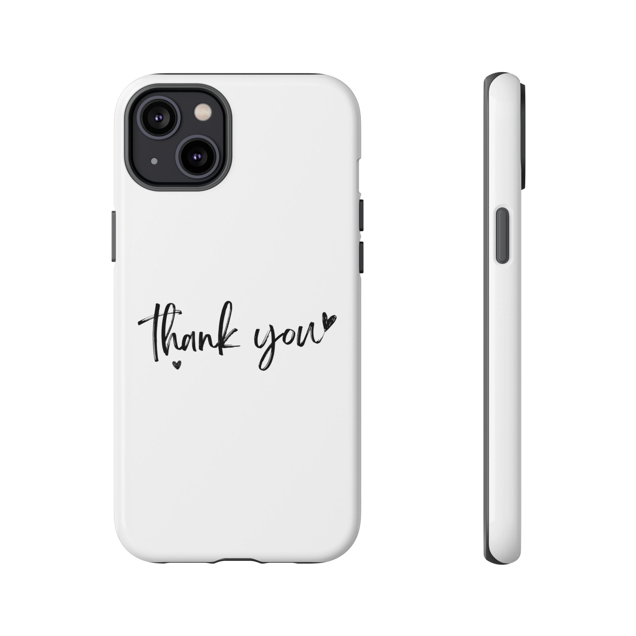 Thank You Phone Case – Stylish & Durable Protection