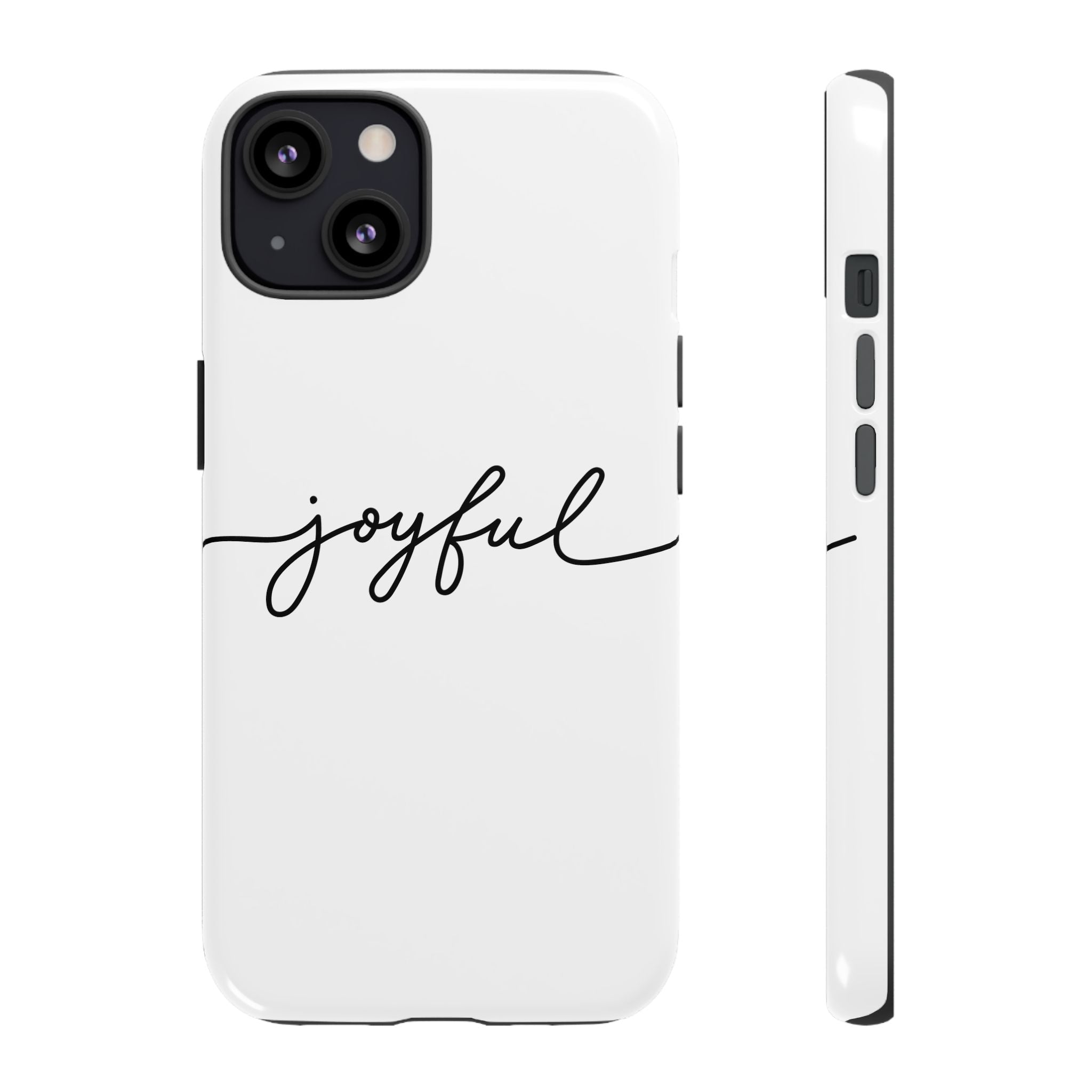 Joyful Phone Case