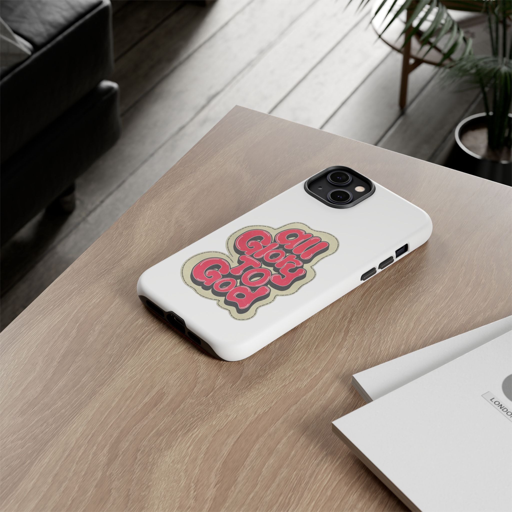 All Glory To God Phone Case