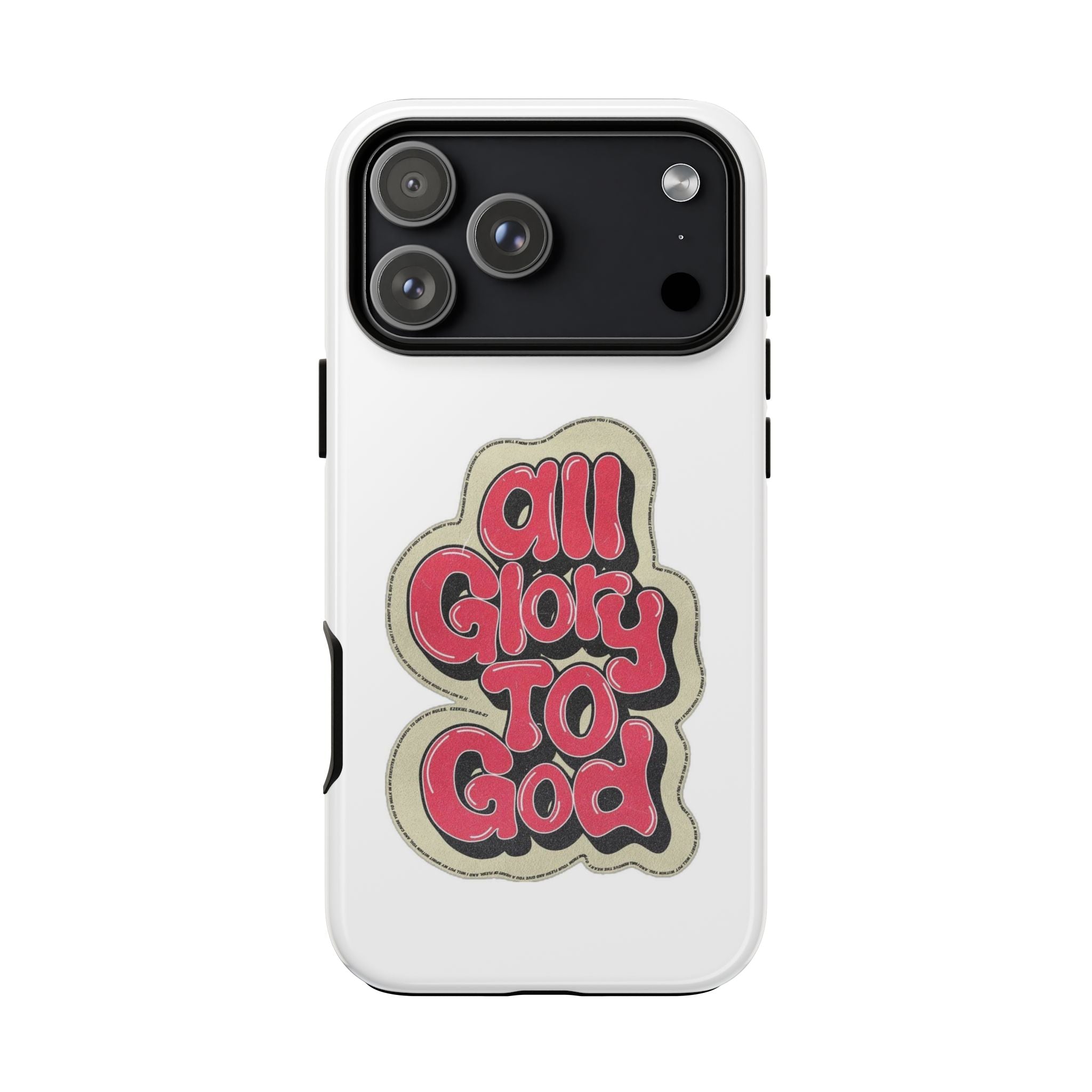 All Glory To God Phone Case