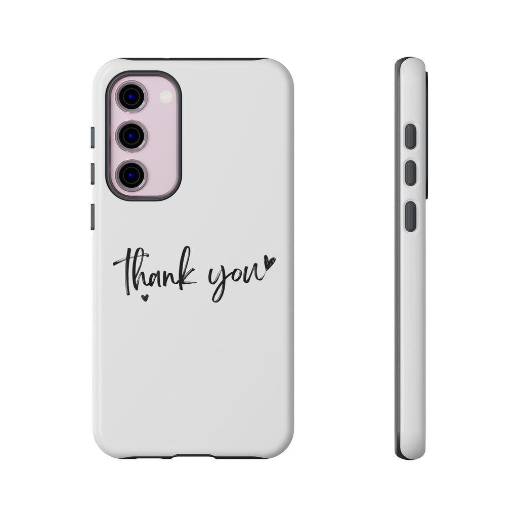 Thank You Phone Case – Stylish & Durable Protection